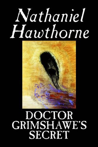 Doctor Grimshawe's Secret [ePUB]